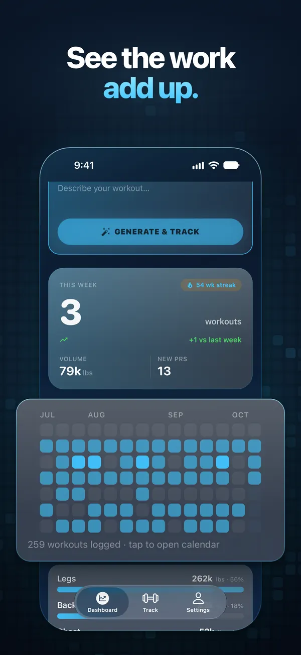 App Store screenshot: headline 'See the work add up.' above an iPhone showing the This Week card (3 workouts, +1 vs last week), with the July to October activity heatmap (259 workouts logged) enlarged.